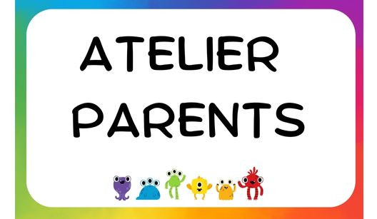 atelier parents